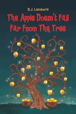 La mela non cade lontano dall'albero - The Apple Doesn't Fall Far From The Tree
