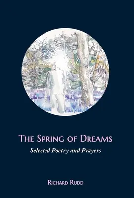 La Sorgente dei Sogni - The Spring of Dreams
