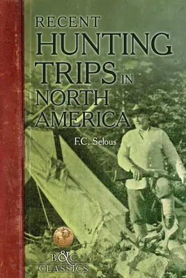 Recenti viaggi di caccia in Nord America - Recent Hunting Trips in North America