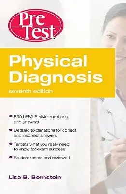 Autovalutazione e revisione del test preliminare di diagnosi fisica - Physical Diagnosis Pretest Self-Assessment and Review