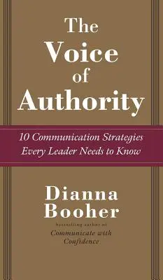 La voce dell'autorità: 10 strategie di comunicazione che ogni leader deve conoscere - The Voice of Authority: 10 Communication Strategies Every Leader Needs to Know