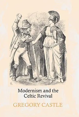 Il modernismo e il revival celtico - Modernism and the Celtic Revival