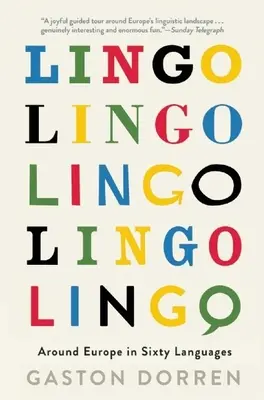 Lingo: In giro per l'Europa in sessanta lingue - Lingo: Around Europe in Sixty Languages