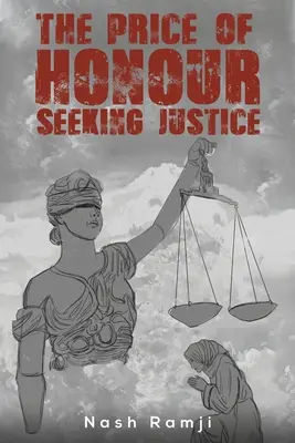 Il prezzo dell'onore - Alla ricerca della giustizia - The Price Of Honour - Seeking Justice