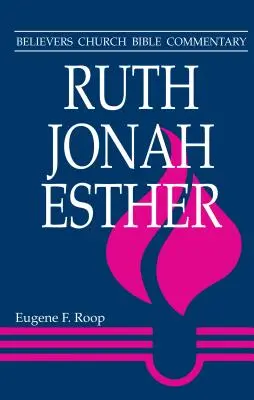 Ruth, Giona, Ester - Ruth, Jonah, Esther
