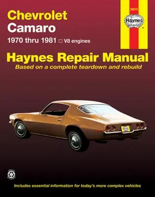 Manuale di riparazione Chevrolet Camero V8: Dal 1970 al 1981 - Chevrolet Camero V8 Repair Manual: 1970 Thru 1981