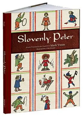 Pietro lo sloveno - Slovenly Peter