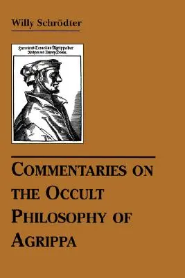 Commentari alla filosofia occulta di Agrippa - Commentaries on the Occult Philosophy of Agrippa