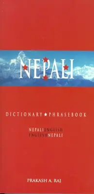 Dizionario e frasario nepalese-inglese/inglese-nepalese - Nepali-English/English-Nepali Dictionary & Phrasebook