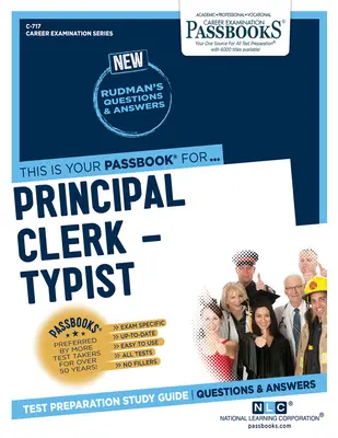 Impiegato principale dattilografo (C-717), 717: Guida allo studio dei libretti - Principal Clerk-Typist (C-717), 717: Passbooks Study Guide