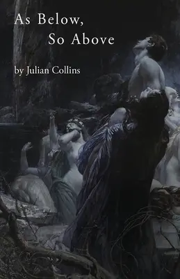 Come sotto, così sopra - As Below, So Above