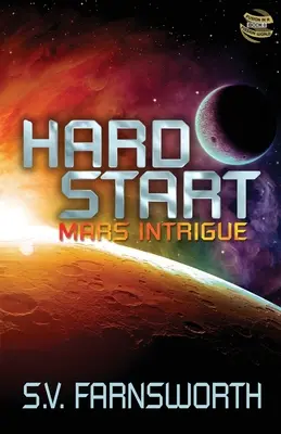 Inizio difficile: L'intrigo di Marte - Hard Start: Mars Intrigue