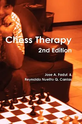 Terapia degli scacchi (2a edizione) - Chess Therapy (2nd Edition)