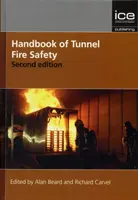 Manuale di sicurezza antincendio nelle gallerie - Handbook of Tunnel Fire Safety