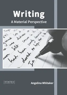 La scrittura: Una prospettiva materiale - Writing: A Material Perspective