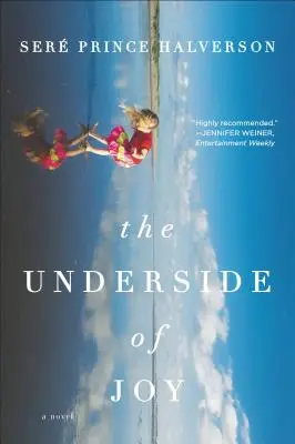 Il lato inferiore della gioia - The Underside of Joy