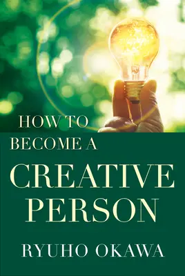 Come diventare una persona creativa - How to Become a Creative Person