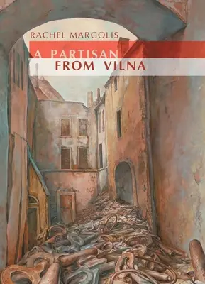 Un partigiano di Vilna - A Partisan from Vilna