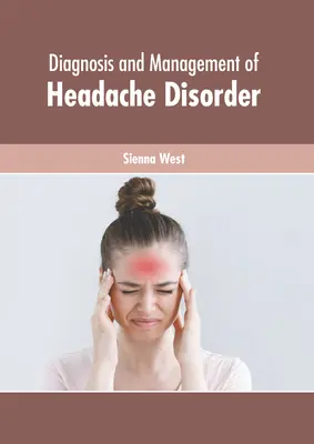 Diagnosi e gestione delle cefalee - Diagnosis and Management of Headache Disorder