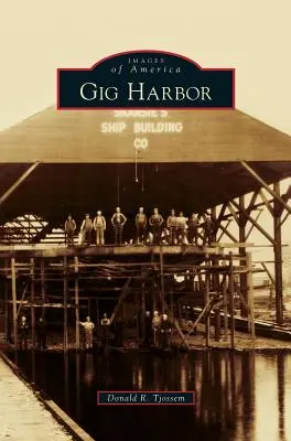Porto di Gig - Gig Harbor