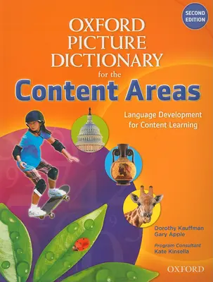 Dizionario illustrato di Oxford per le aree di contenuto Dizionario di inglese - Oxford Picture Dictionary for the Content Areas English Dictionary