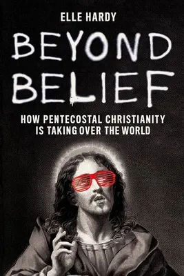 Oltre la fede - Beyond Belief
