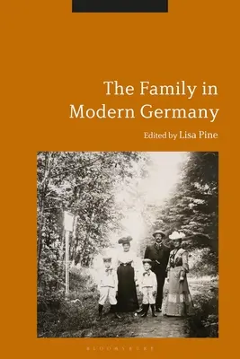 La famiglia nella Germania moderna - The Family in Modern Germany