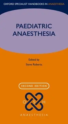Anestesia pediatrica - Paediatric Anaesthesia