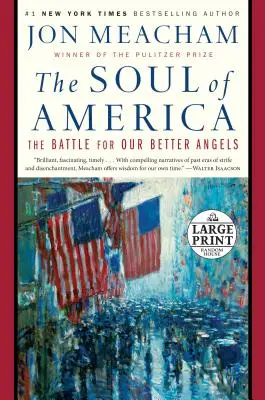 L'anima dell'America: La battaglia per i nostri angeli migliori - The Soul of America: The Battle for Our Better Angels