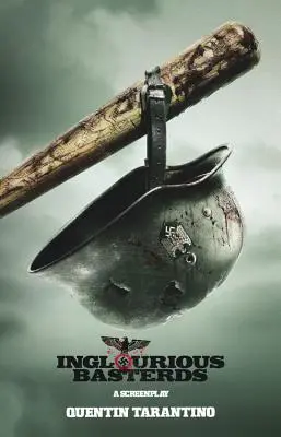 Inglorious Basterds: Una sceneggiatura - Inglorious Basterds: A Screenplay