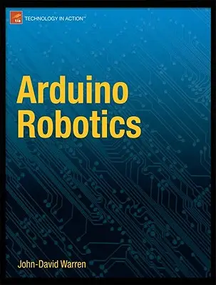 Arduino Robotica - Arduino Robotics