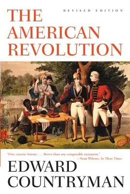 La rivoluzione americana: Edizione riveduta - The American Revolution: Revised Edition