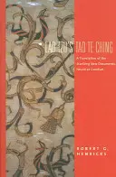 Il Tao Te Ching di Lao Tzu: una traduzione dei nuovi sorprendenti documenti trovati a Guodian - Lao Tzu's Tao Te Ching: A Translation of the Startling New Documents Found at Guodian
