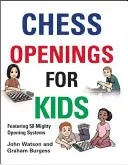Aperture di scacchi per bambini - Chess Openings for Kids