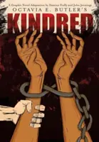 Kindred: Adattamento di un romanzo grafico - Kindred: A Graphic Novel Adaptation