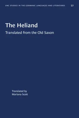 L'Heliand: Tradotto dall'antico sassone - The Heliand: Translated from the Old Saxon