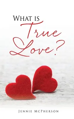 Che cos'è il vero amore? - What is True Love?