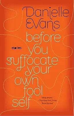 Prima di soffocare il tuo stesso stupido io - Before You Suffocate Your Own Fool Self