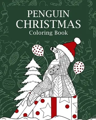Libro da colorare di Natale del pinguino - Penguin Christmas Coloring Book