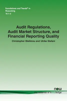 Regolamenti sulla revisione contabile, struttura del mercato della revisione contabile e qualità dell'informativa finanziaria - Audit Regulations, Audit Market Structure, and Financial Reporting Quality