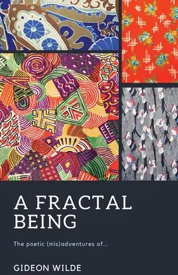 Un essere frattale - A Fractal Being