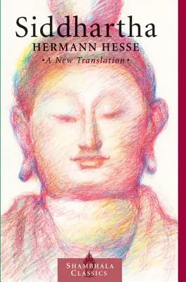 Siddharta: una nuova traduzione - Siddhartha: A New Translation