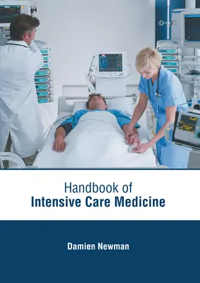 Manuale di medicina intensiva - Handbook of Intensive Care Medicine