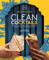 Cocktail puliti - Clean Cocktails