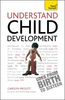Capire lo sviluppo del bambino: Insegnare da soli - Understand Child Development: Teach Yourself