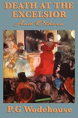 Morte all'Excelsior e altri - Death at the Excelsior and Others