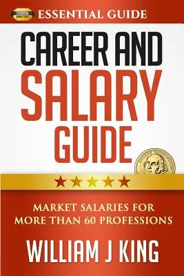 Guida alle carriere e agli stipendi: Stipendi di mercato per oltre 60 professioni - Career and Salary Guide: Market Salaries for Over 60 Professions