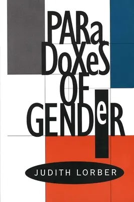 Paradossi di genere - Paradoxes of Gender