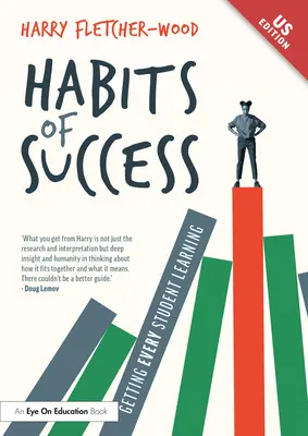 Le abitudini del successo: Far apprendere ogni studente - Habits of Success: Getting Every Student Learning