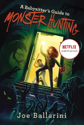 Guida alla caccia ai mostri di una babysitter #1 - A Babysitter's Guide to Monster Hunting #1